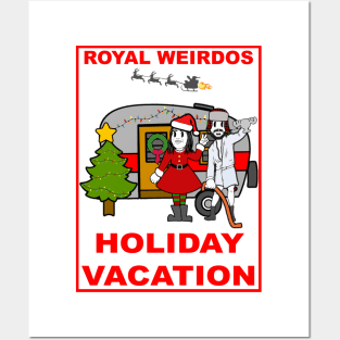 Royal Weirdos Holiday Vacation Posters and Art